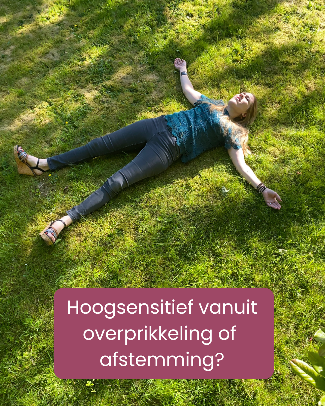 Hoogsensitief vanuit overprikkeling of afstemming